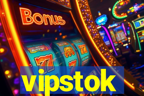 vipstok