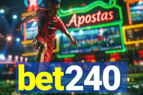 bet240