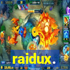 raidux.