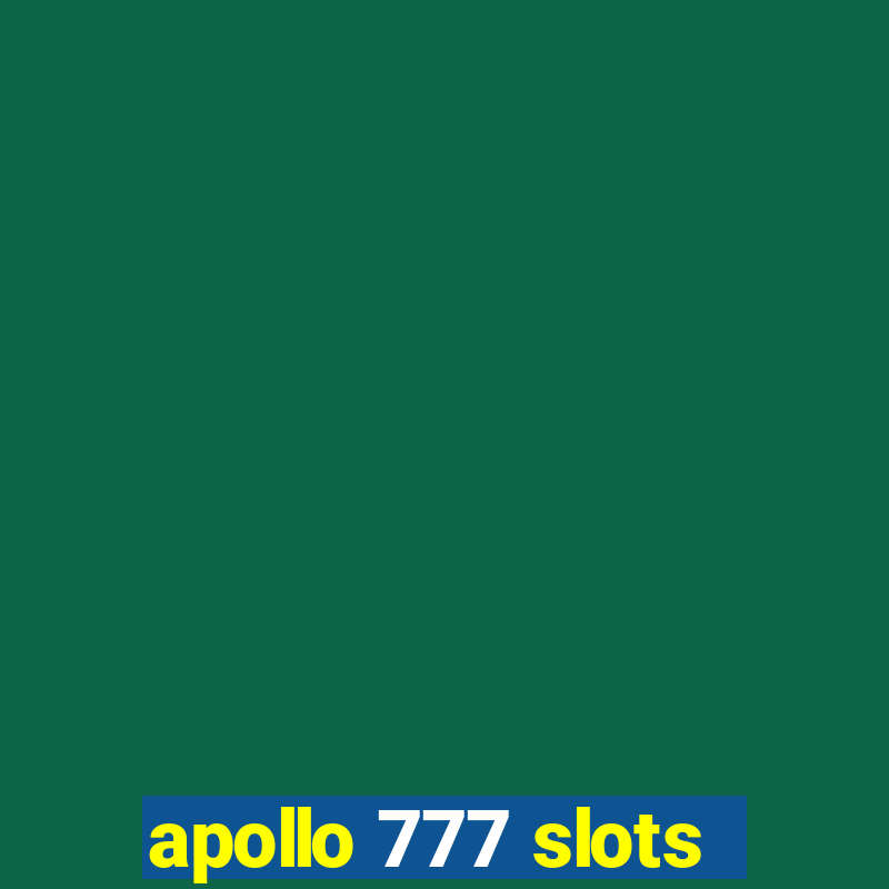 apollo 777 slots