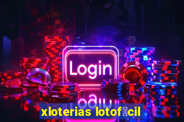 xloterias lotof谩cil