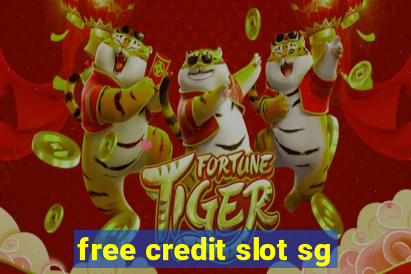 free credit slot sg