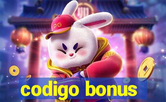 codigo bonus