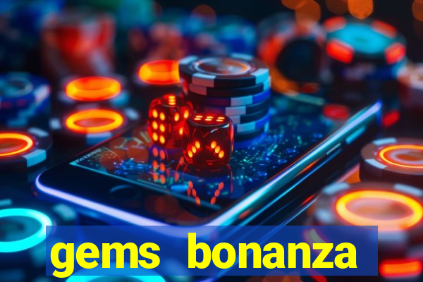 gems bonanza pragmatic play