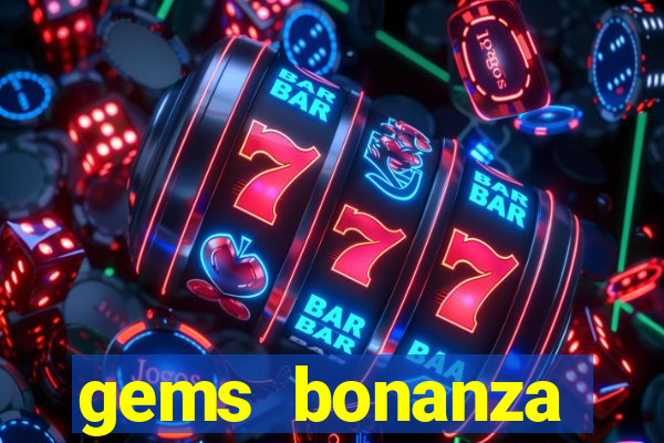 gems bonanza pragmatic play