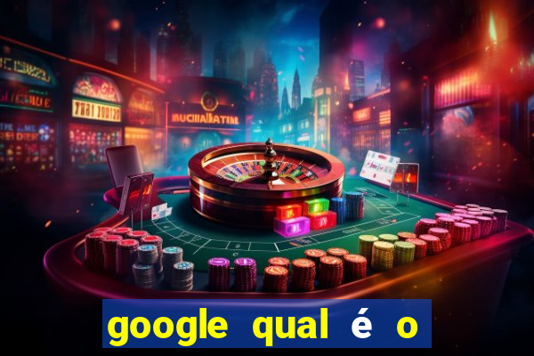 google qual é o jogo de c****