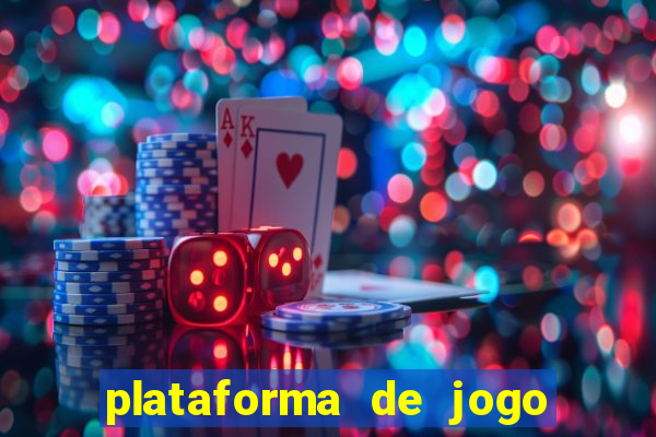 plataforma de jogo que da dinheiro