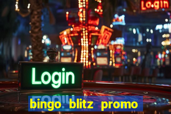 bingo blitz promo code 2023