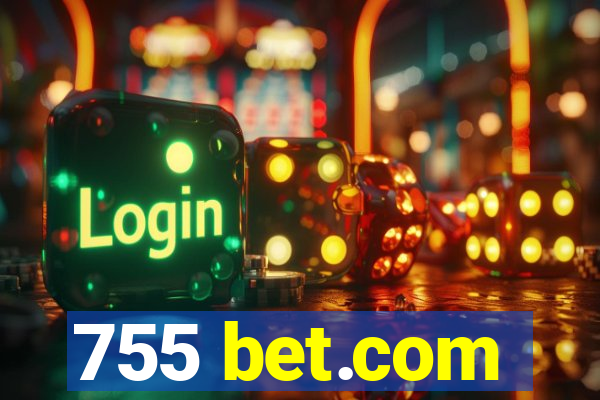 755 bet.com