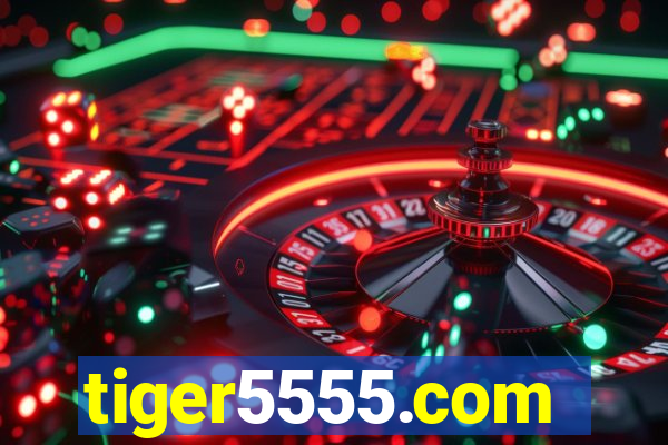 tiger5555.com