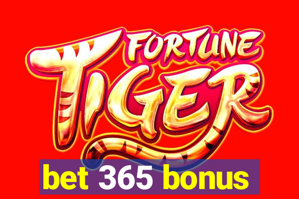 bet 365 bonus