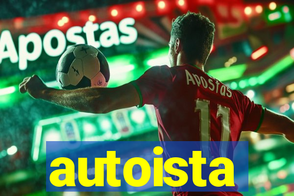 autoista