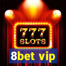 8bet vip