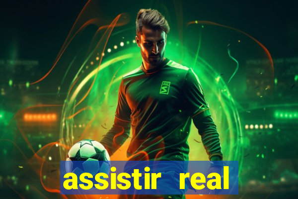 assistir real madrid multicanais