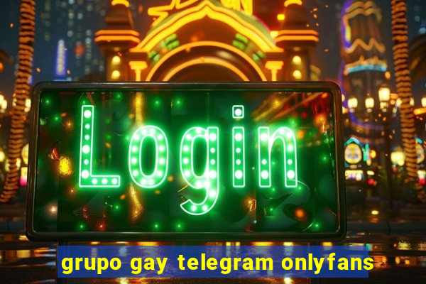 grupo gay telegram onlyfans