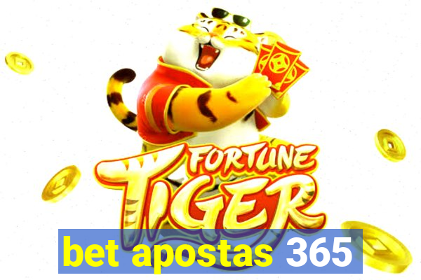 bet apostas 365