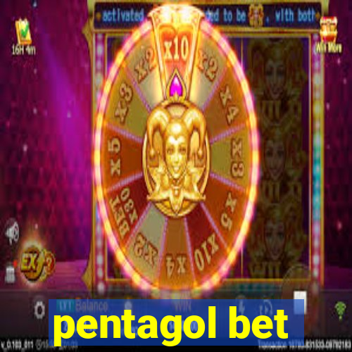 pentagol bet