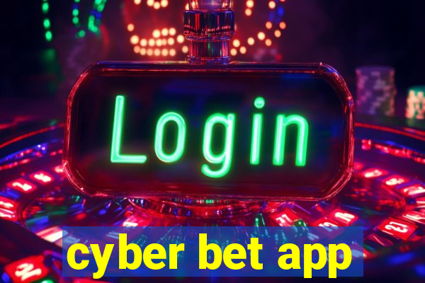 cyber bet app