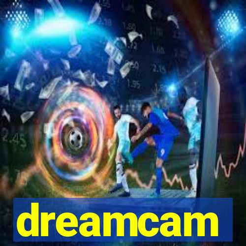 dreamcam