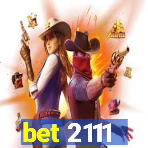 bet 2111