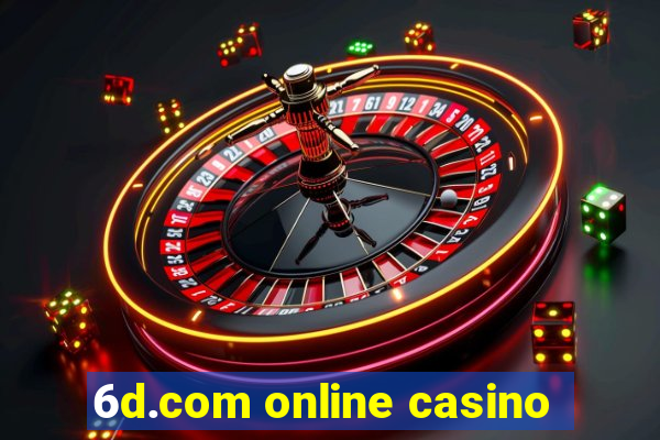 6d.com online casino