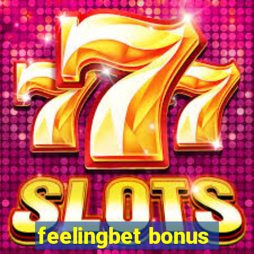 feelingbet bonus