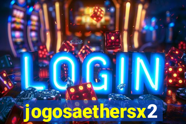 jogosaethersx2