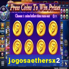 jogosaethersx2