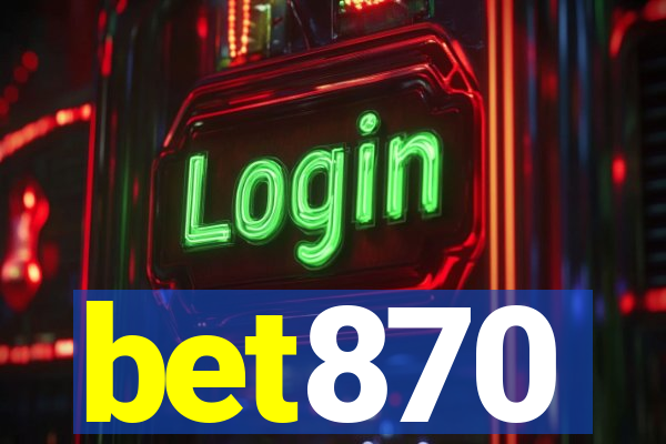 bet870