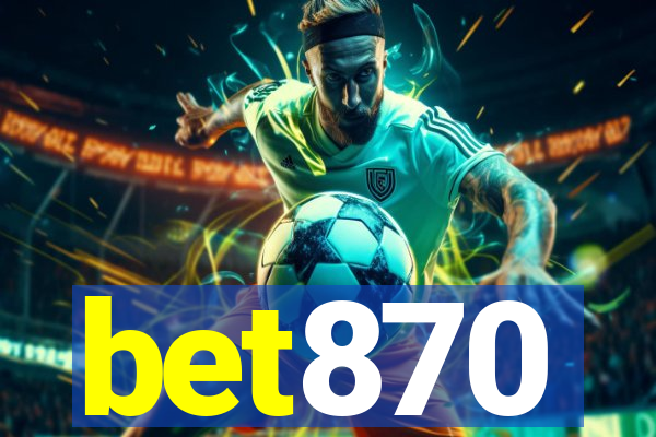 bet870