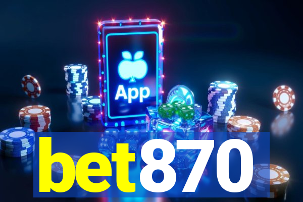 bet870