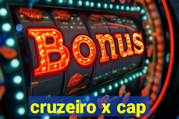 cruzeiro x cap