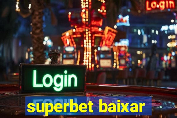 superbet baixar