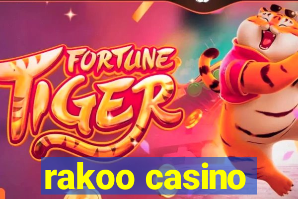 rakoo casino