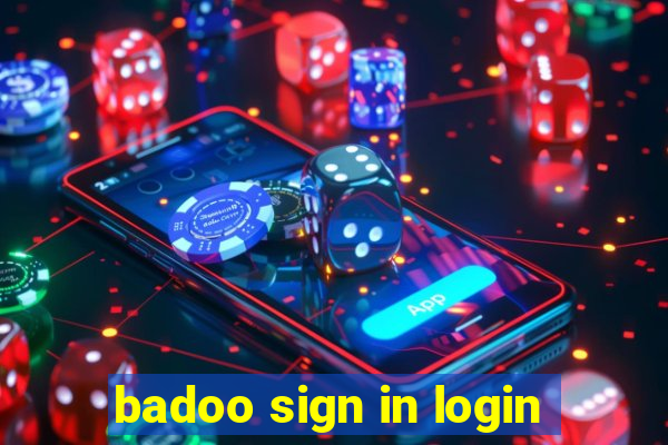 badoo sign in login