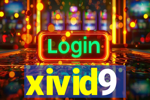 xivid9