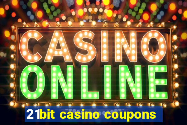 21bit casino coupons