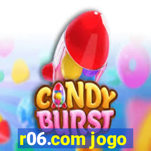 r06.com jogo