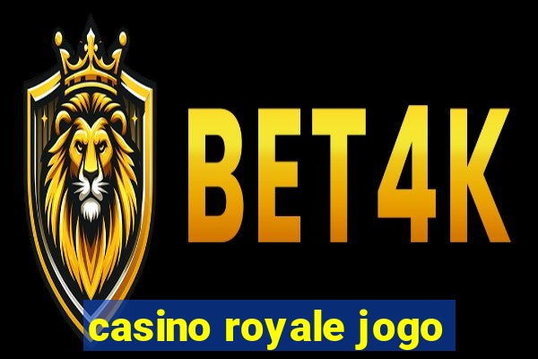 casino royale jogo