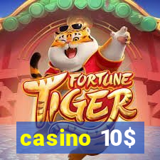 casino 10$