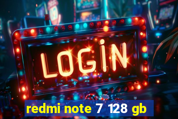 redmi note 7 128 gb