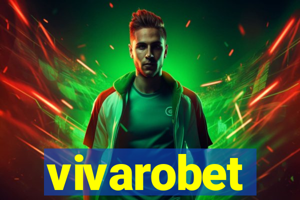 vivarobet