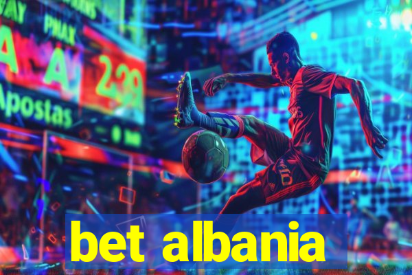 bet albania