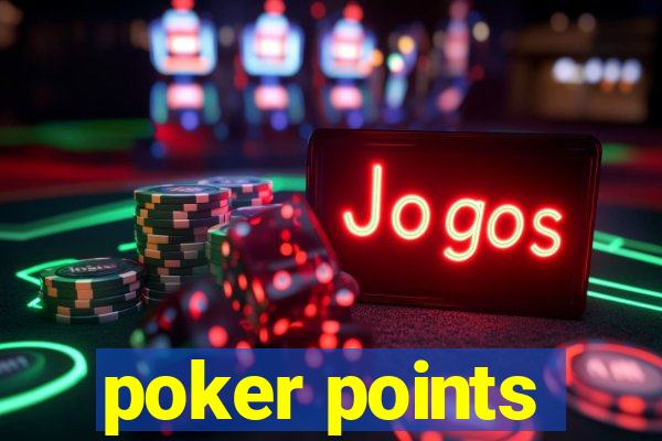 poker points