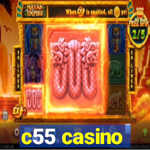 c55 casino