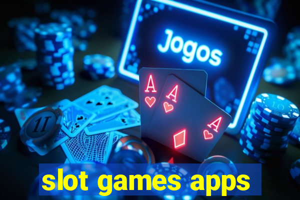 slot games apps