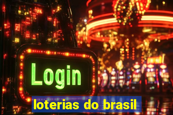 loterias do brasil