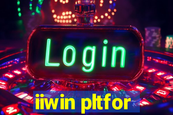 iiwin pltfor