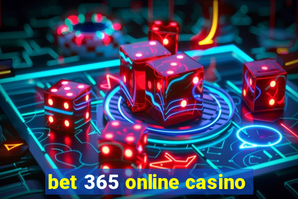 bet 365 online casino