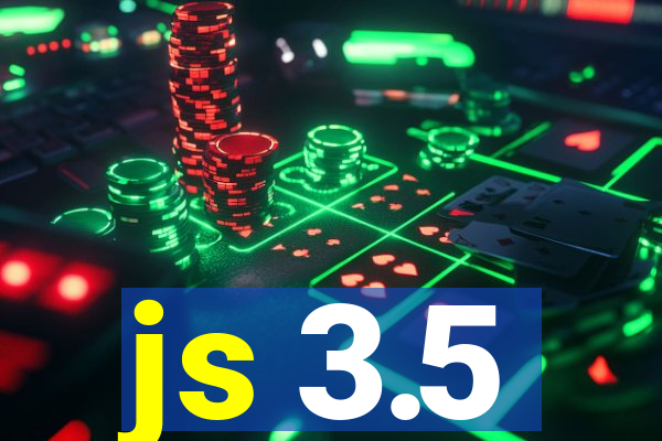 js 3.5